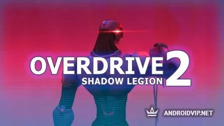Overdrive II - Shadow Legion фото