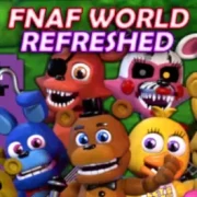FNaF World: Refreshed