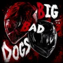 Big Bad Dogs