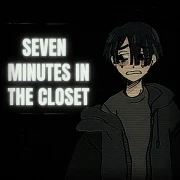 7 Minutes In The Closet