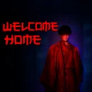 Welcome Home